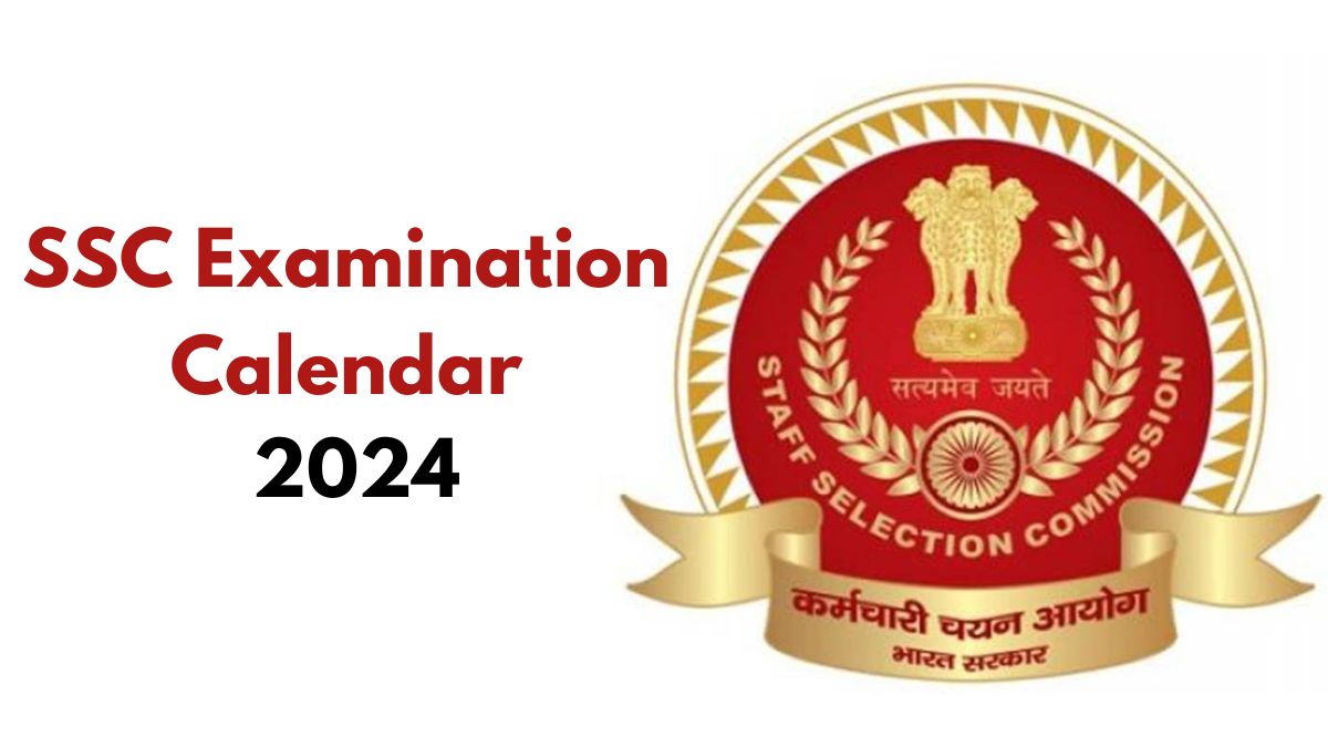 SSC Examination Calendar 2024